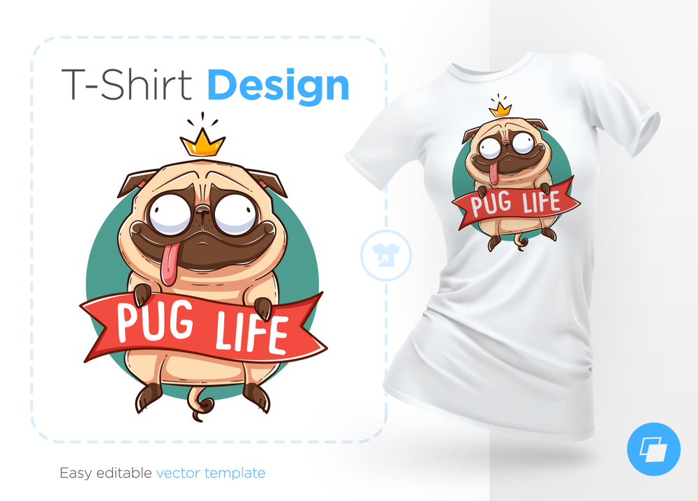 Pug Life Print On T Shirts